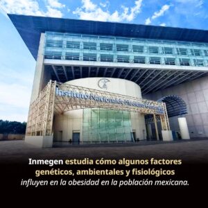 Investigación Genómica Aporta Claves para Entender la Obesidad en la Población Mexicana