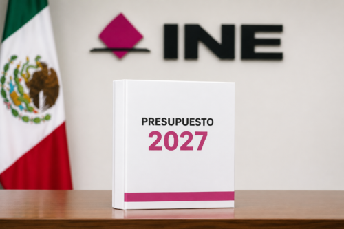 INE Prepara Presupuesto 2027 ante Elecciones Federales, Judiciales y 17 Gubernaturas